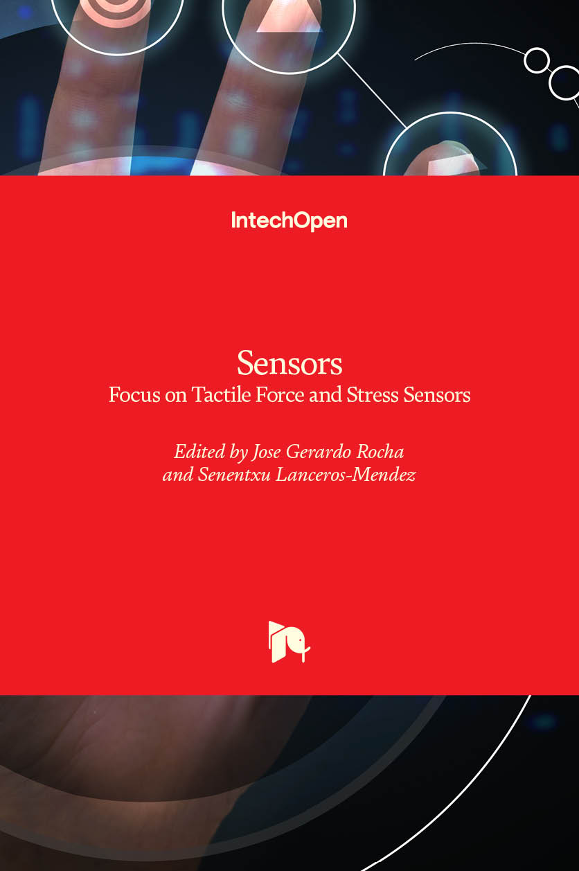 Sensors: Focus on Tactile Force and Stress Sensors