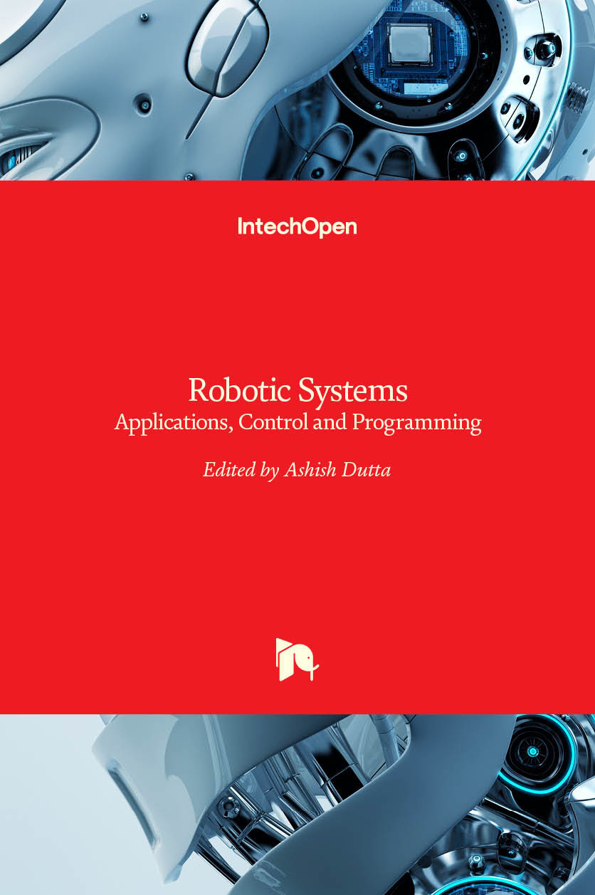Robotic Systems - Applications, Control and Programming
