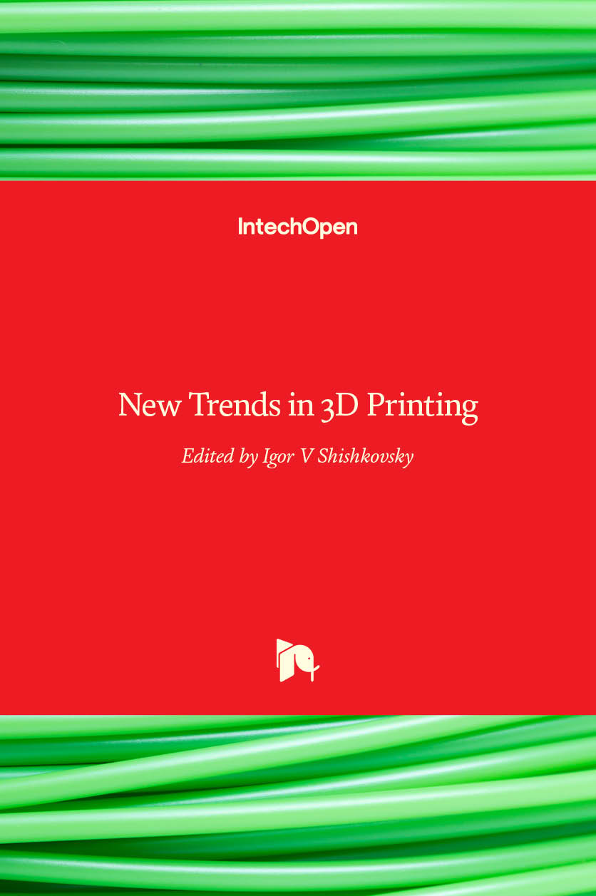 New Trends in 3D Printing