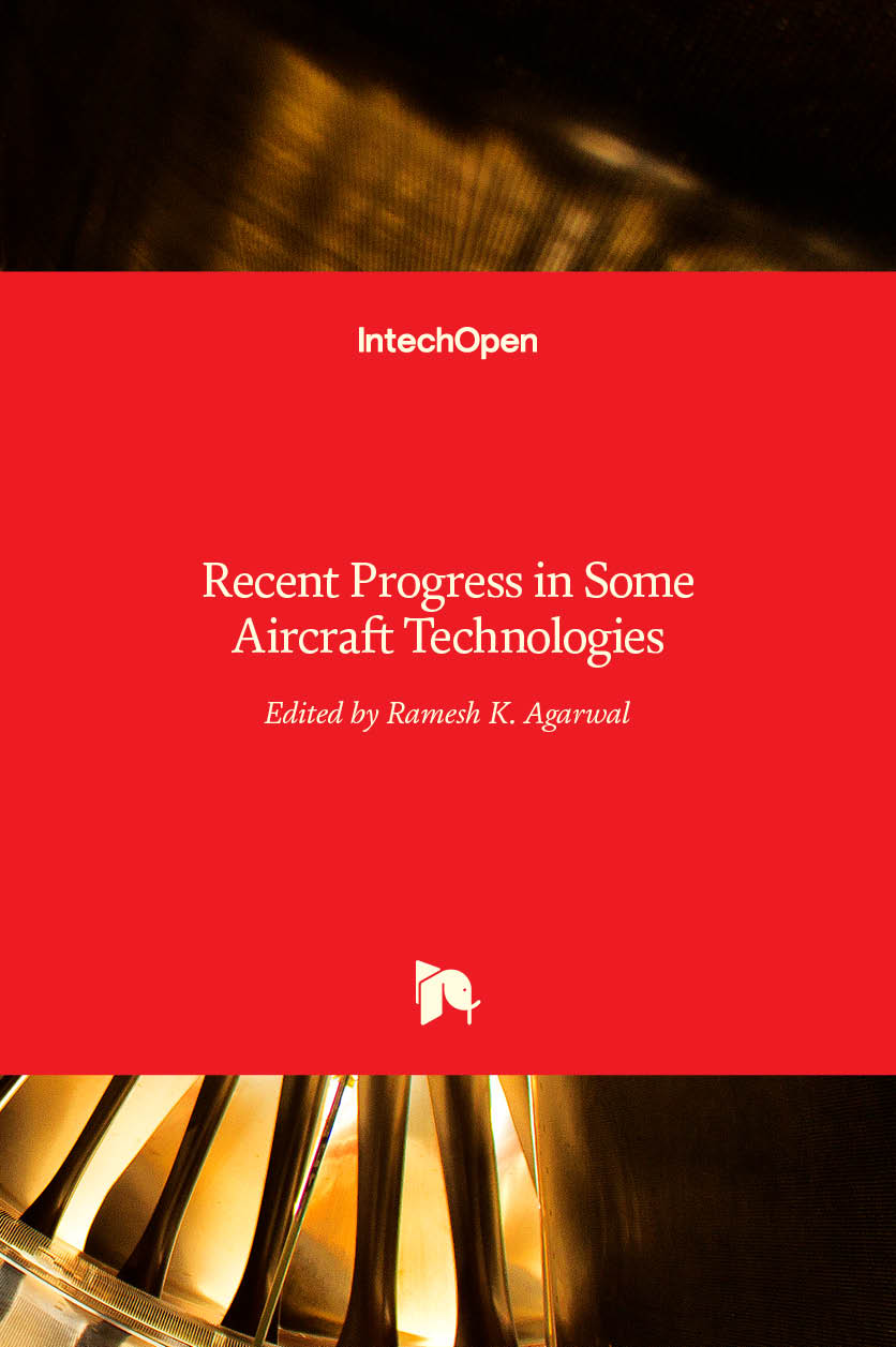 Recent Progress in Some Aircraft Technologies