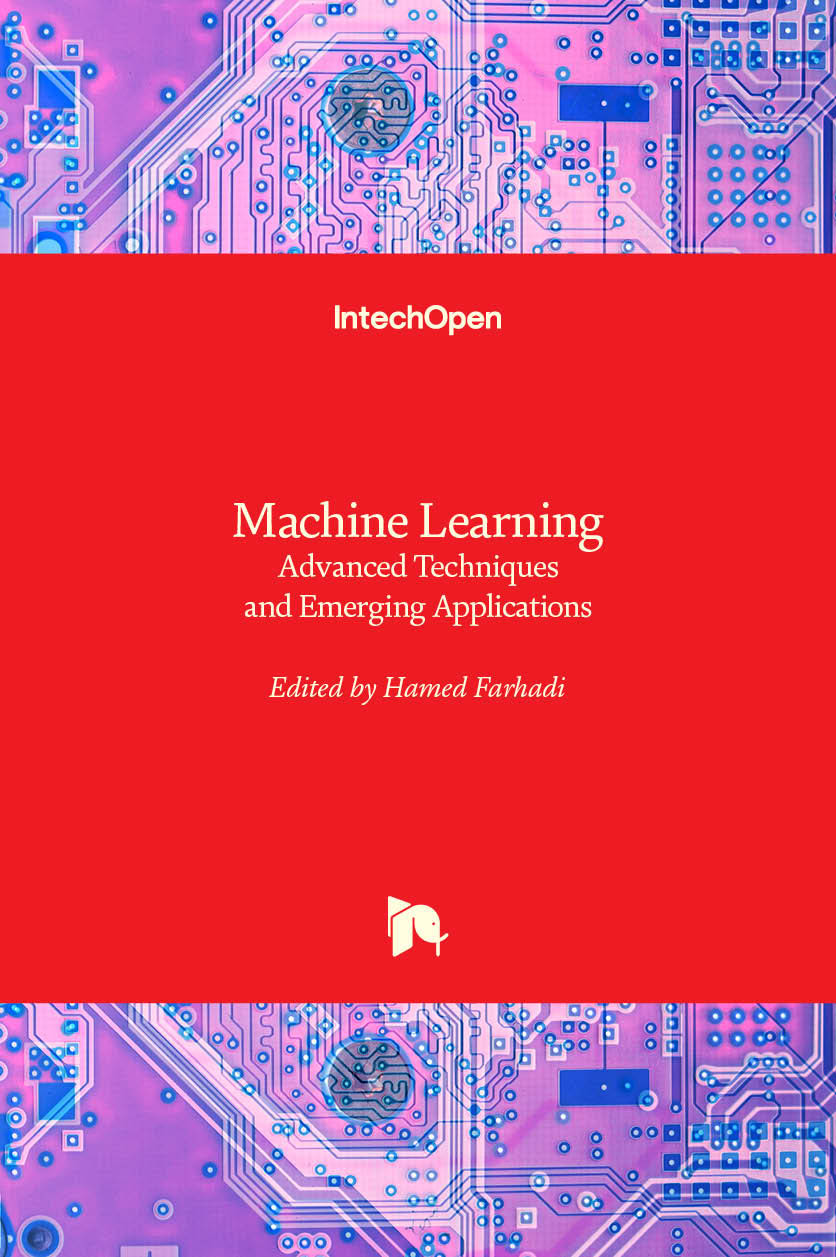 Machine Learning - Advanced Techniques and Emerging Applications
