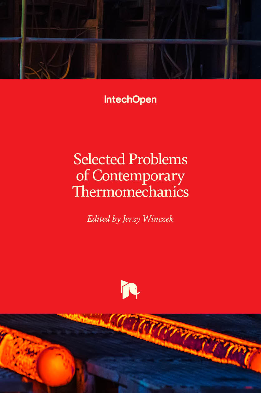 Selected Problems of Contemporary Thermomechanics