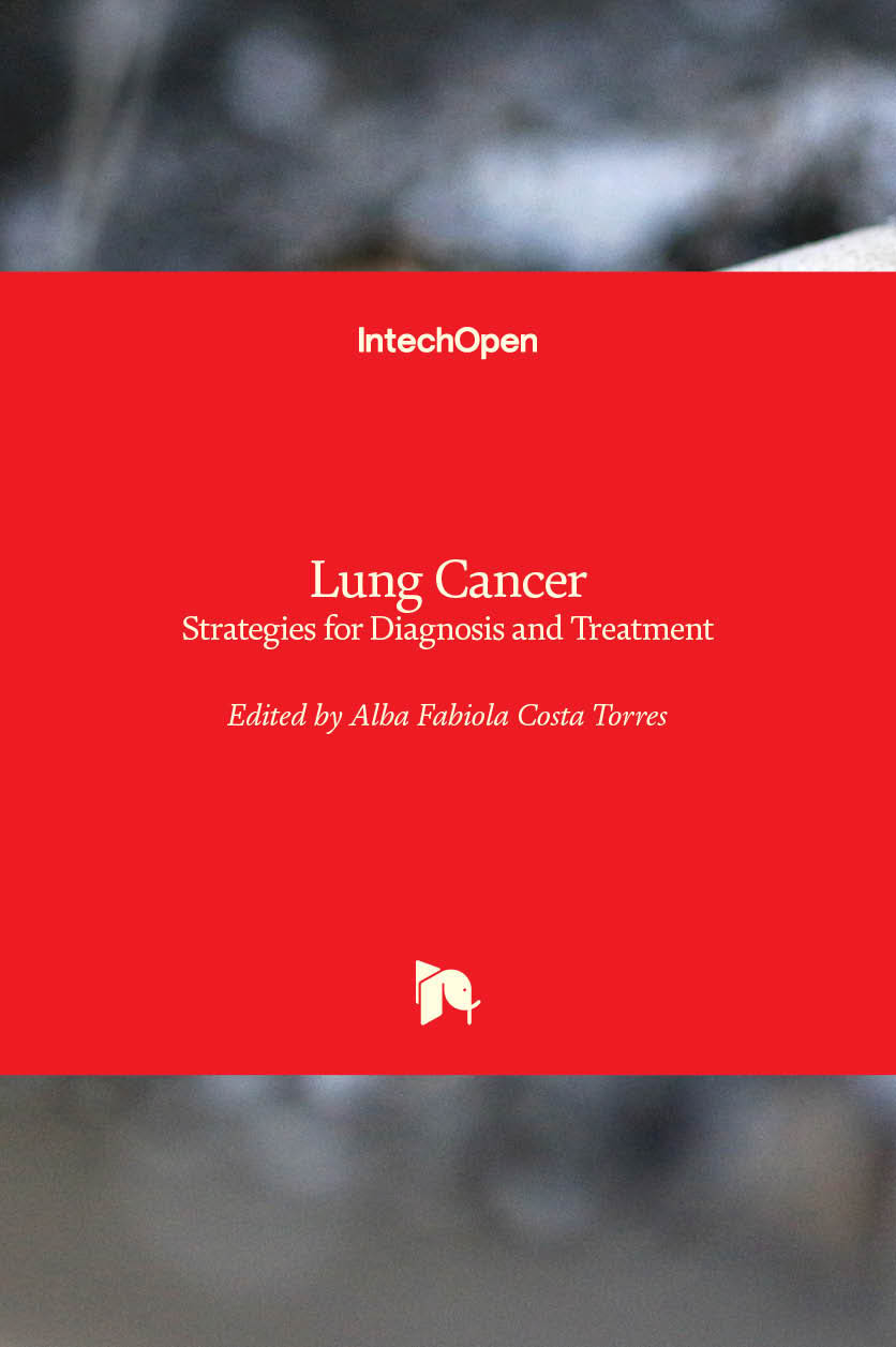 Lung Cancer - Strategies for Diagnosis and Treatment
