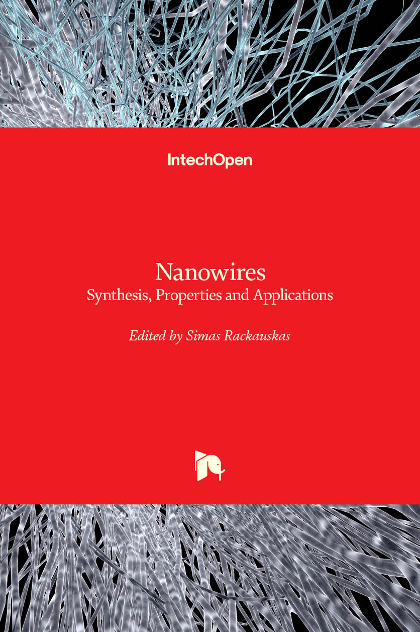 Nanowires - Synthesis, Properties and Applications