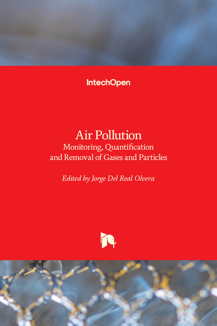 Air Pollution - Monitoring, Quantification and Removal of Gases and Particles