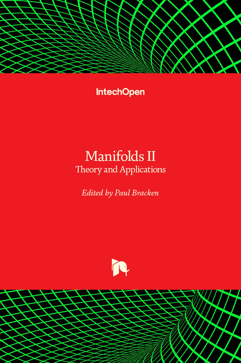 Manifolds II - Theory and Applications
