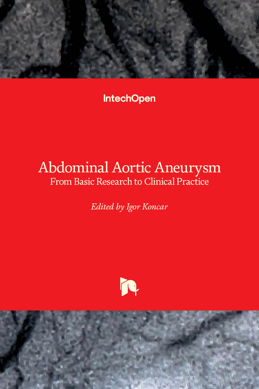 Abdominal Aortic Aneurysm - From Basic Research to Clinical Practice