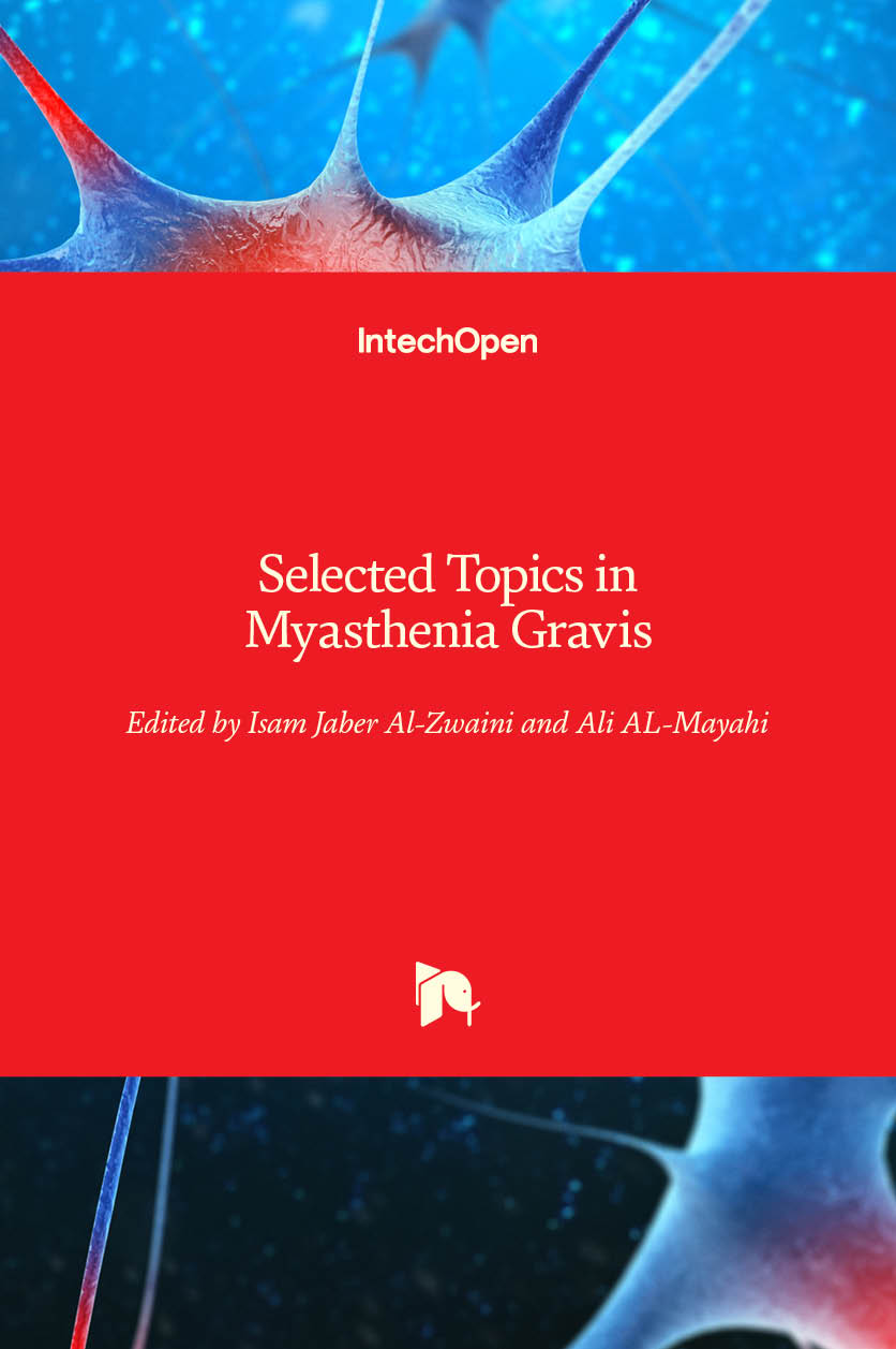 Selected Topics in Myasthenia Gravis