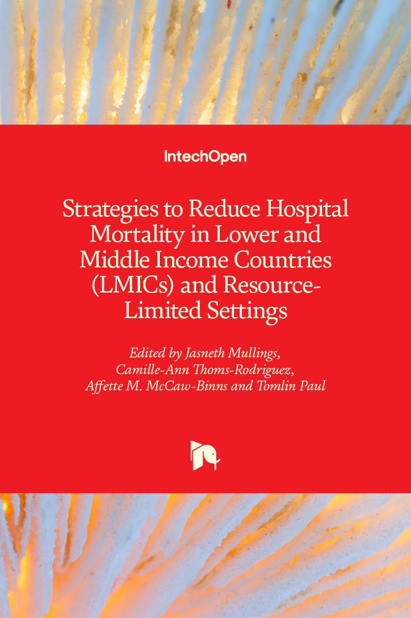 Strategies to Reduce Hospital Mortality in Lower and Middle Income Countries (LMICs) and Resource-Limited Settings