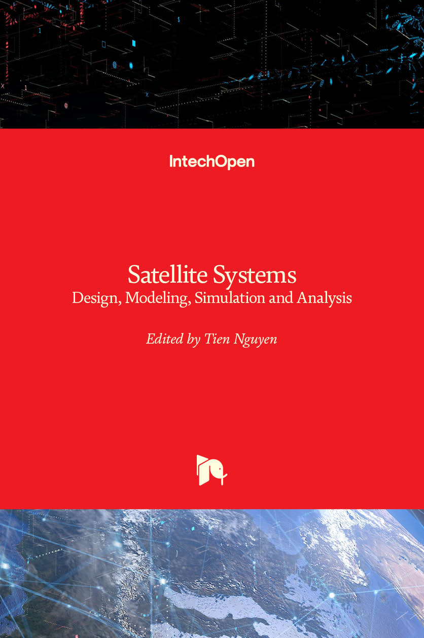 Satellite Systems - Design, Modeling, Simulation and Analysis