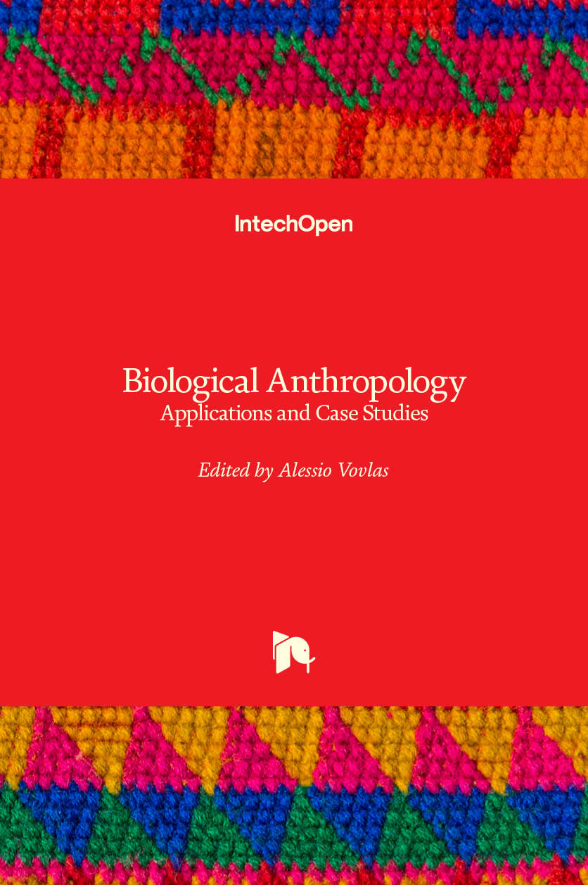 Biological Anthropology - Applications and Case Studies